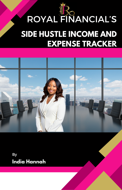 Royal Financial's Side Hustle Income and Expense Tracker